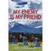My Enemy Is My Friend: A Matt Walker Mystery