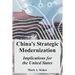 China's Strategic Modernization: Implications for the United States