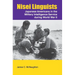 Nisei Linguists: Japanese Americans in the Military Intelligence Service During World War II