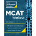 Princeton Review MCAT Workout, 5th Edition: 830+ Practice Questions & Passages for MCAT Scoring Success