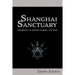 Shanghai Sanctuary: Growing Up Jewish During the War