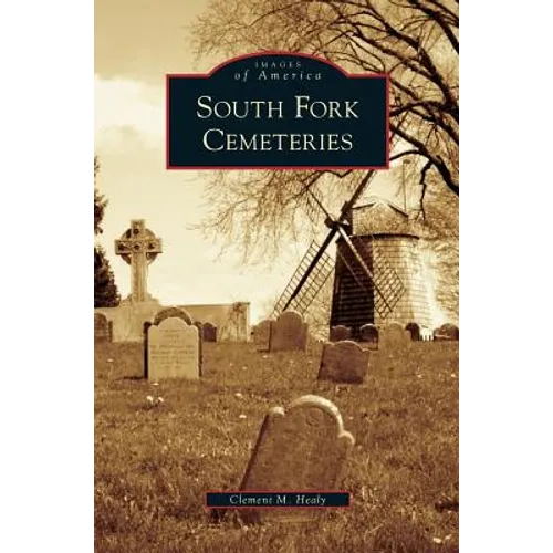 South Fork Cemeteries