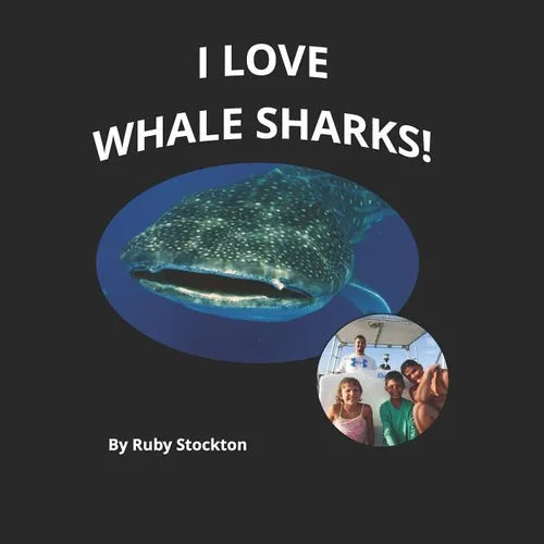 I Love Whale Sharks!