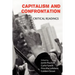 Capitalism and Confrontation: Critical Readings