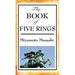The Book of Five Rings: A Treatise on Strategy, Discipline, and Effective Action