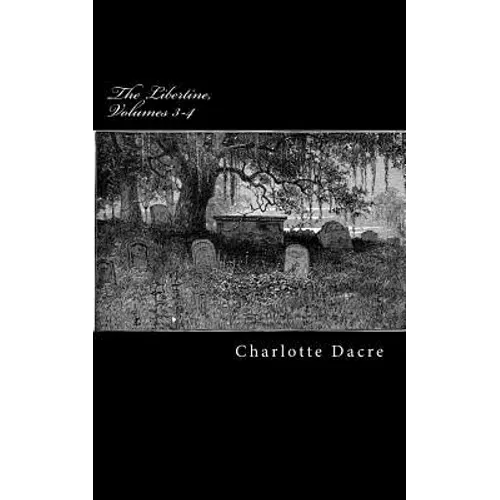 The Libertine, Volumes 3-4