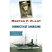 Morton F. Plant and the Connecticut Shoreline: Philanthropy in the Gilded Age