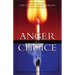 Anger is a Choice