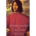 The Complete Literary Works of Lorenzo de' Medici, "The Magnificent"