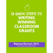 12 Quick Steps to Writing Winning Classroom Grants