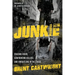 Undercover Junkie: Chasing Highs, Confronting Killers, and Unraveling in the Chaos
