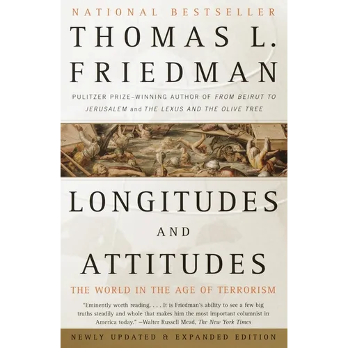 Longitudes and Attitudes: The World in the Age of Terrorism