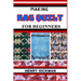 Making Rag Quilt for Beginners: Practical Knowledge Guide On Skills, Techniques And Pattern To Understand, Master & Explore The Process Of Rag Quilt M