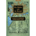 The Riddle and the Knight: In Search of Sir John Mandeville, the World's Greatest Traveler