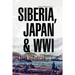 Siberia, Japan & Wwi