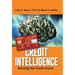 Credit Intelligence: Boosting Your Credit Smarts