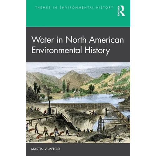 Water in North American Environmental History