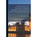 Notices Of The Historic Persons Buried In The Chapel Of St. Peter Ad Vincula: In The Tower Of London. With An Account Of The Discovery Of The Supposed