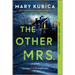 The Other Mrs.: A Thrilling Suspense Novel from the Nyt Bestselling Author of Local Woman Missing