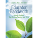 Educator Bandwidth: How to Reclaim Your Energy, Passion, and Time