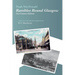 Rambles Round Glasgow (annotated): With a new introduction and notes by K C Murdarasi