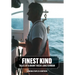 Finest Kind: Tales of a Brant Rock Lobsterman