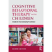 Cognitive Behavioral Therapy with Children: A Guide for the Community Practitioner