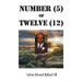 Number (5) of Twelve (12)