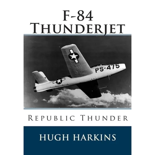 F-84 Thunderjet: Republic Thunder