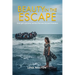 Beauty in the Escape: One girl 's Journey across the sea toward freedom