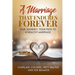 A Marriage That Endures Forever