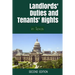 Landlords' Duties and Tenants' Rights: in Texas [Second Edition]