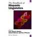 The Handbook of Hispanic Linguistics