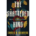 The Shattered King