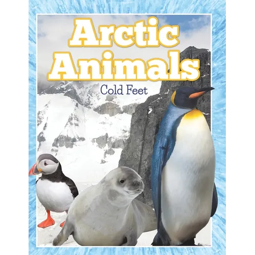 Arctic Animals (Cold Feet)