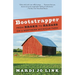 Bootstrapper: From Broke to Badass on a Northern Michigan Farm