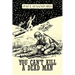 You Can't Kill a Dead Man: Viet Nam as We Remember It