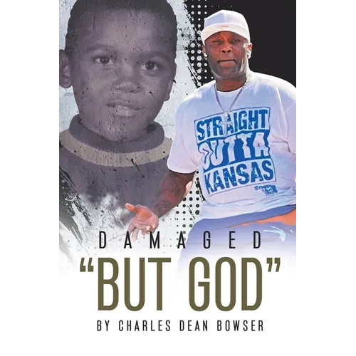 Damaged But God