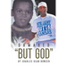 Damaged But God