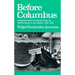 Before Columbus: Exploration and Colonisation from the Mediterranean to the Atlantic, 1229-1492