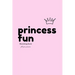 Princess Fun: Sketching book