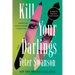 Kill Your Darlings