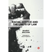Racial Justice and the Limits of Law
