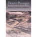 Desert Passages: Encounters with the American Deserts (Revised)