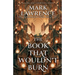 The Book That Wouldn't Burn