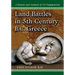 Land Battles in 5th Century B.C. Greece: A History and Analysis of 173 Engagements
