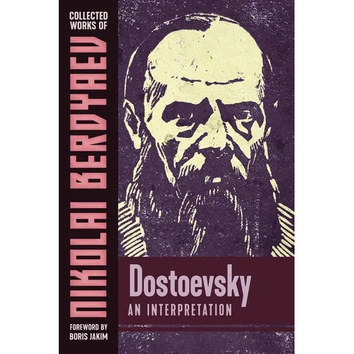 Dostoievsky: An Interpretation