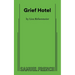 Grief Hotel
