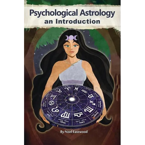 Psychological Astrology An Introduction