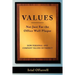 Values - Not Just For the office Wall Plaque: How Personal and Company Values Intersect